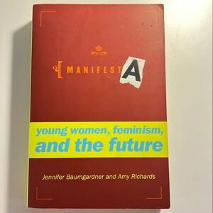 Manifest: Young Women, Feminism, and the Future - Red Cover
